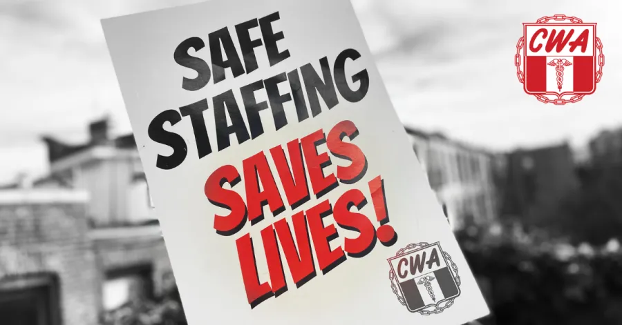 Sign saying "safe staffing saves lives"